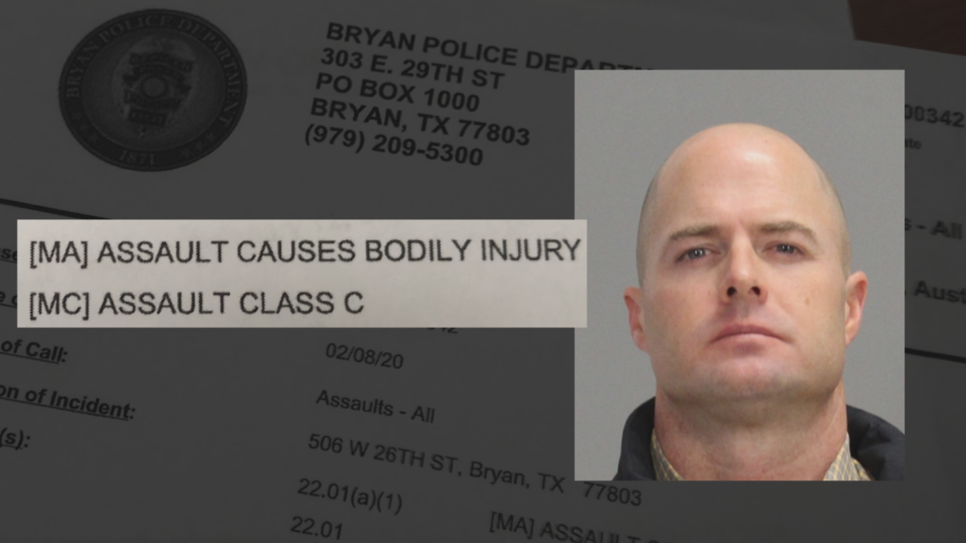Assistant Chief Rawls is facing one count of assault after a fight broke out at a fundraising event in Bryan on February 8. He was off duty at the time.
