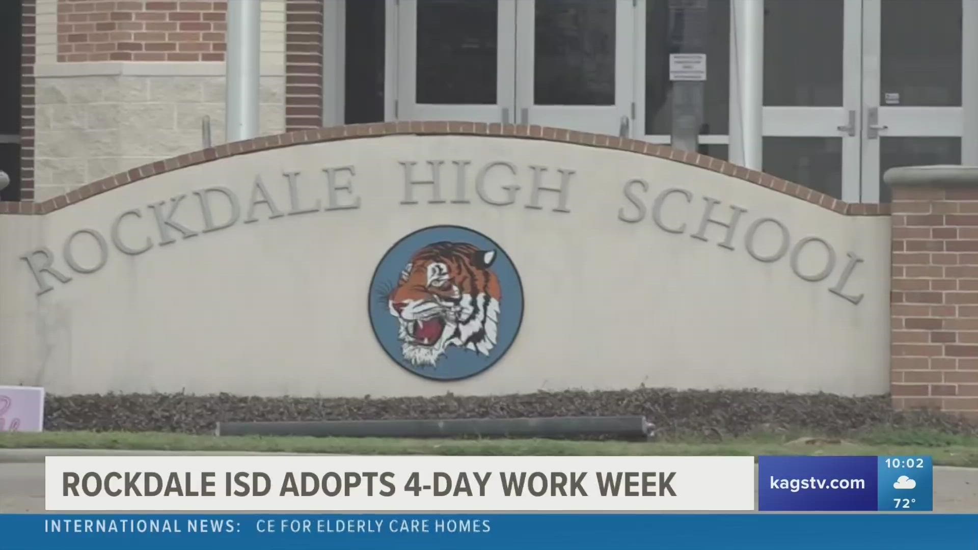 Rockdale ISD announced on Tuesday, Feb. 28 that they would be adopting a four-day school week for the 2023-2024 school year.