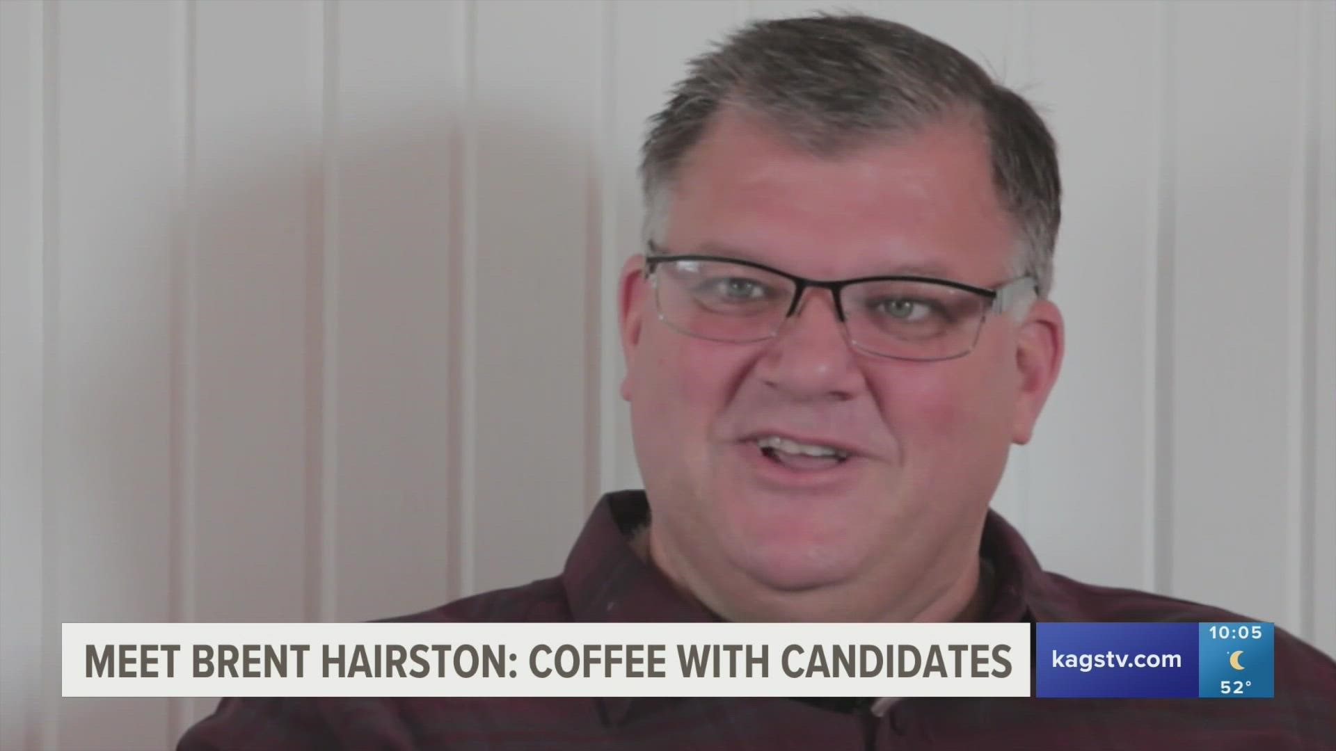 Brent Hairston, who has lived in Bryan-College Station since 1986, has decided to run for the Mayor of Bryan after multiple years on the city council.