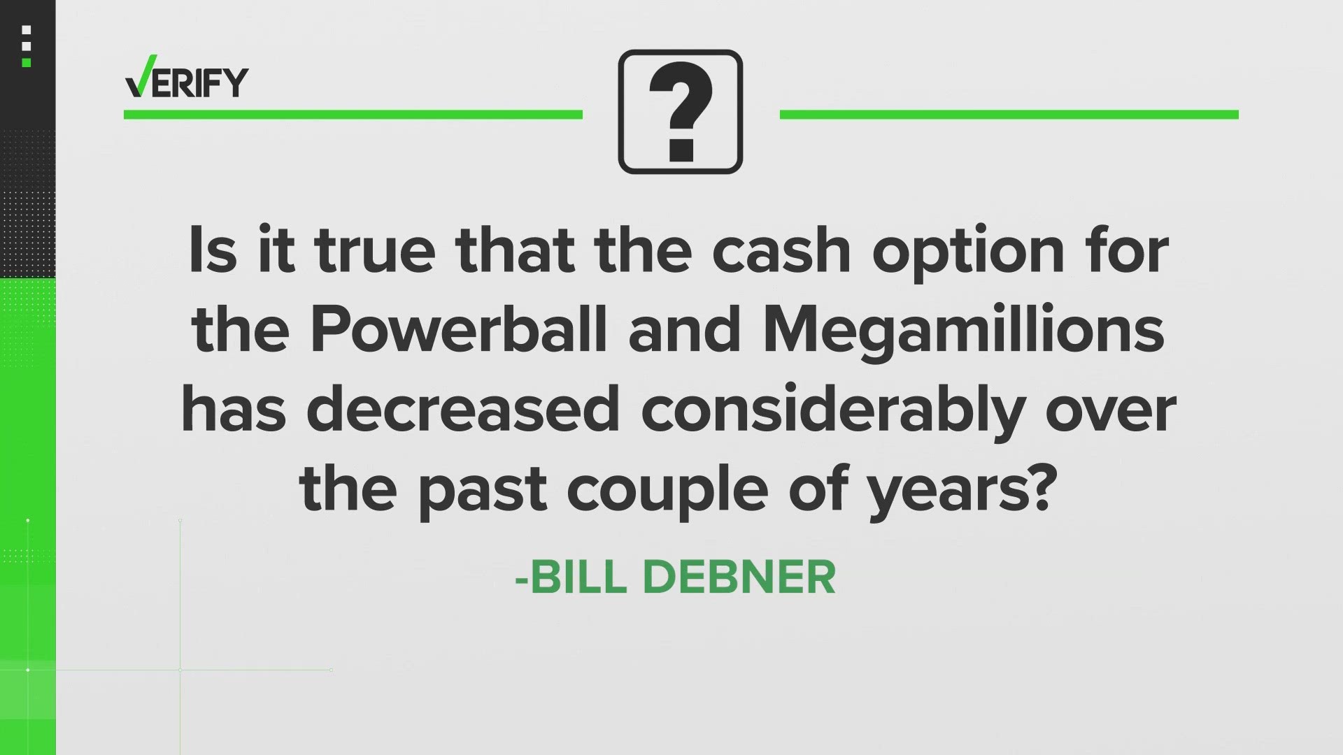 The federal interest rate and ticket sales determine the amount of the cash option.