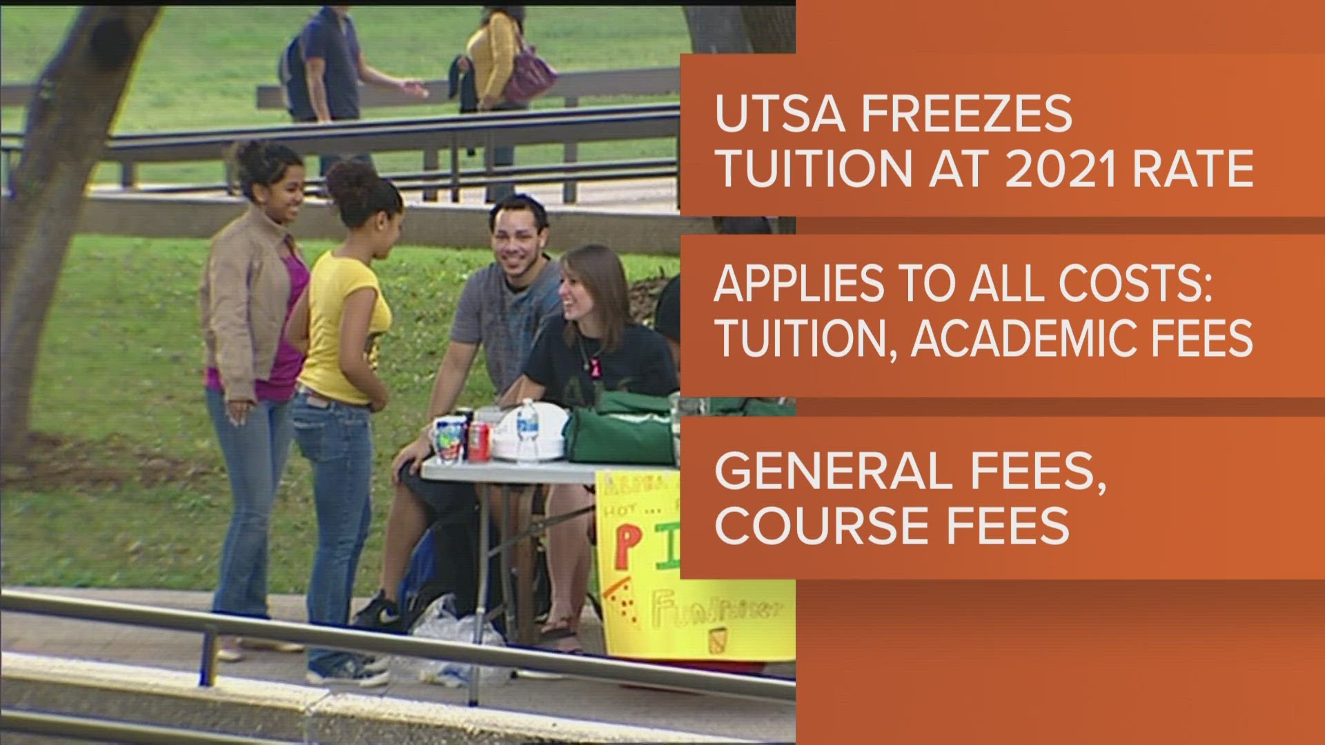 UTSA announced it will freeze tuition, making it more affordable for students and thier families.
