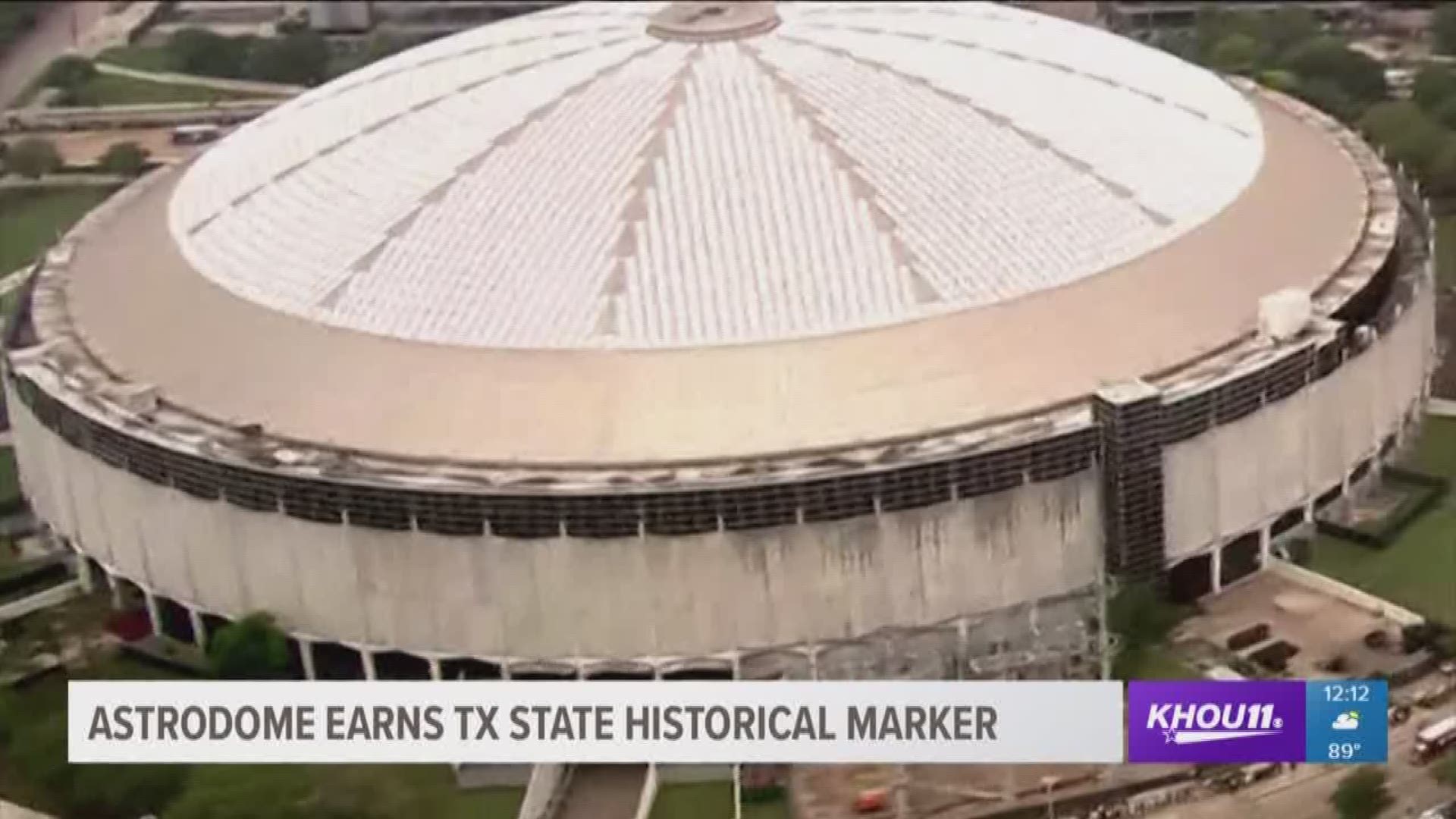 The Harris County Historical Commission will dedicate a new Texas State Historical Marker for the Astrodome Tuesday afternoon.