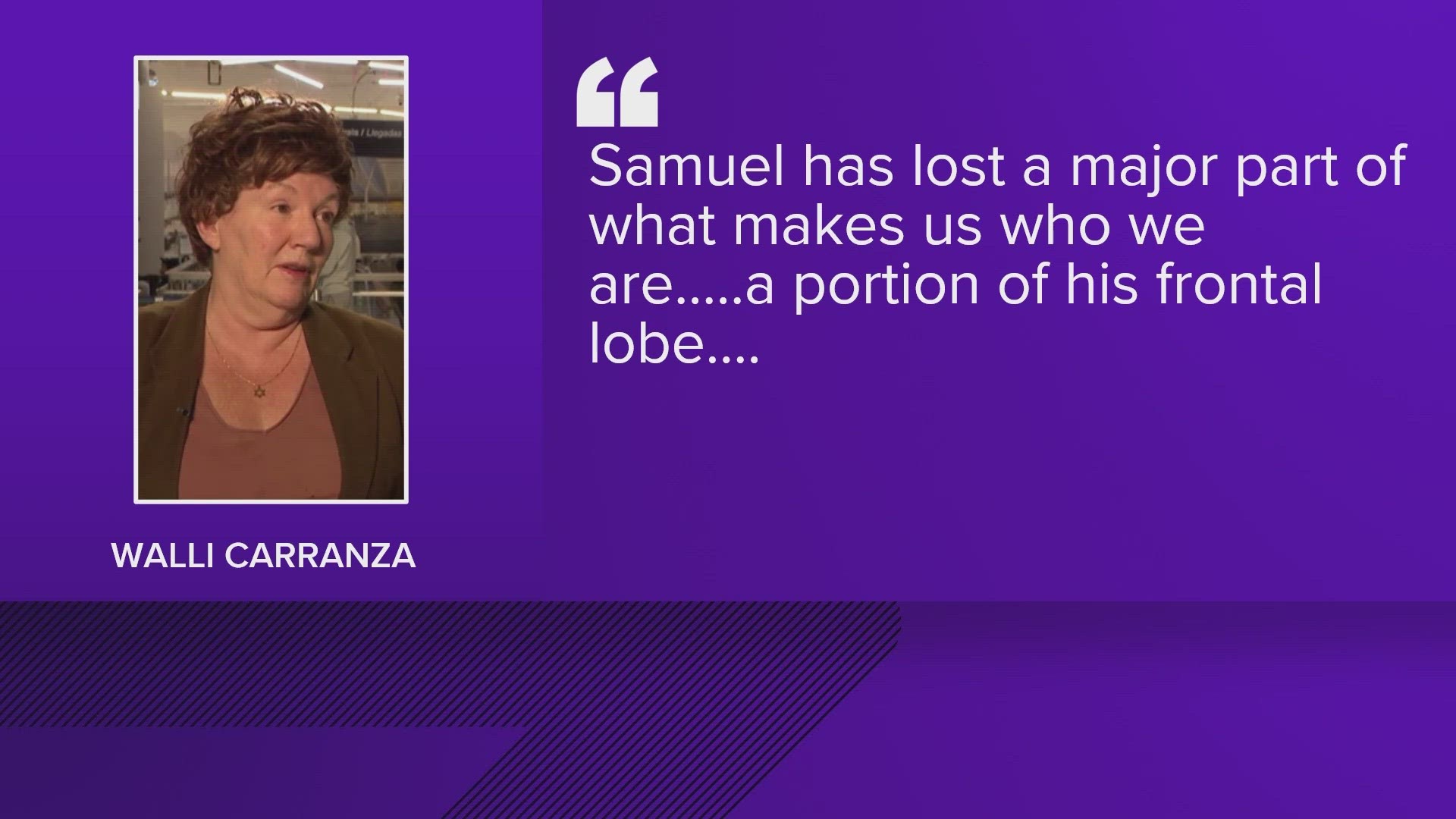 Samuel, 7, lost a portion of his frontal lobe and half of his right skull was surgically removed during two surgeries.