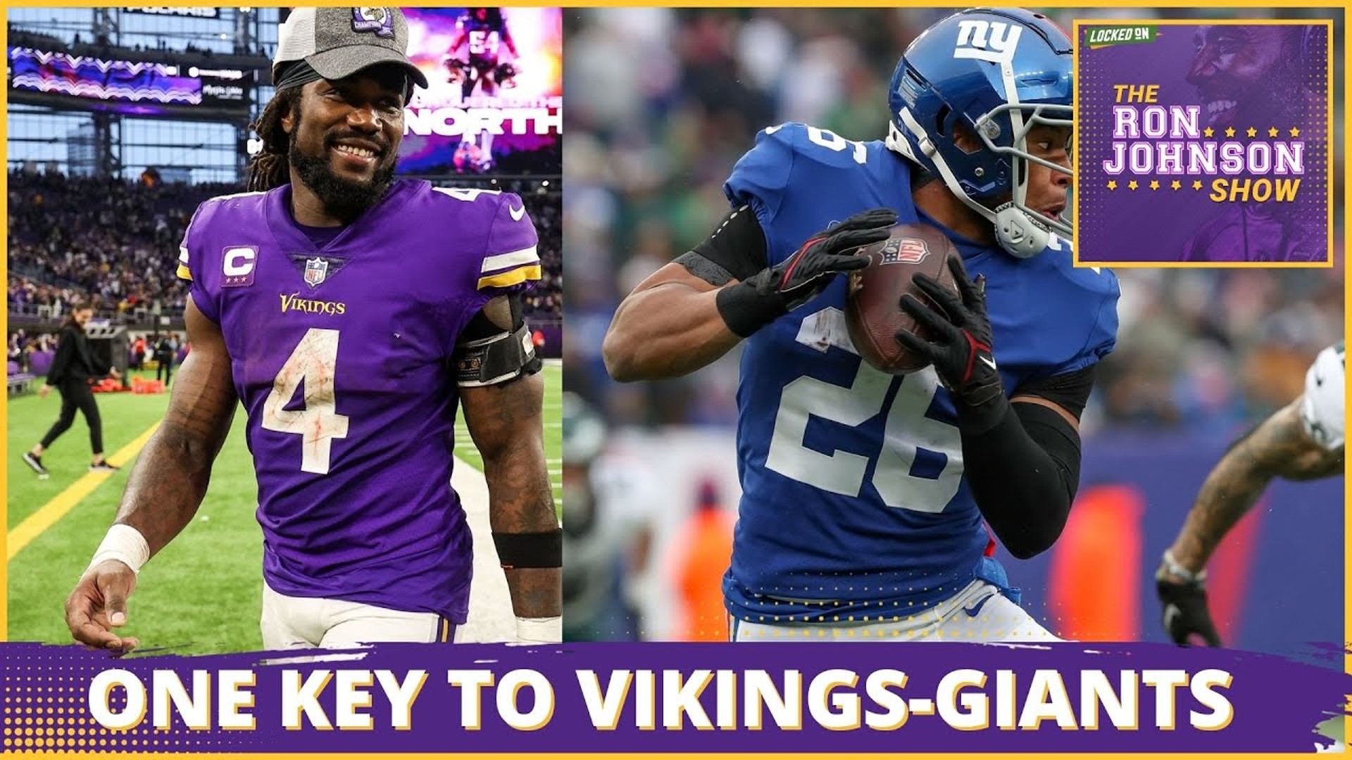 ONE KEY to Minnesota Vikings vs. New York Giants & Stylez G. White Joins, The Ron Johnson Show
