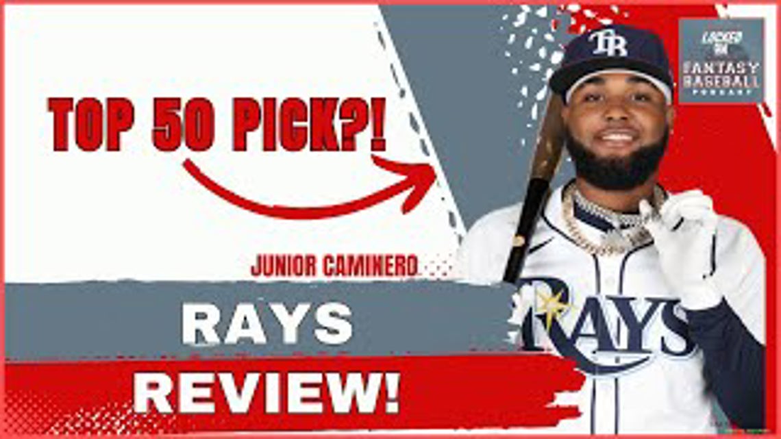 Tampa Bay Rays Review ! Is Junior Caminero a Top 50 Pick?