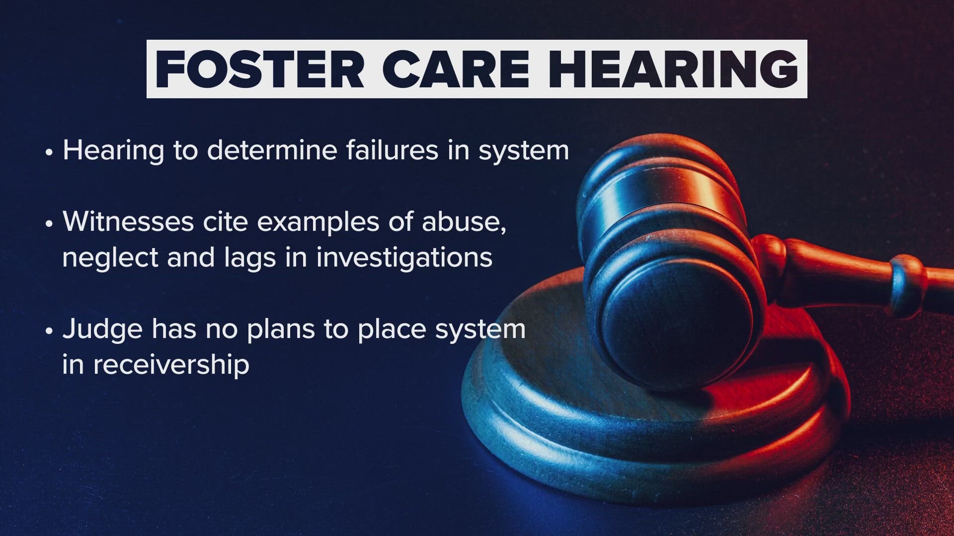 Judge Jack also said that any order she would give would not include instructions to place part of the foster care system in receivership.