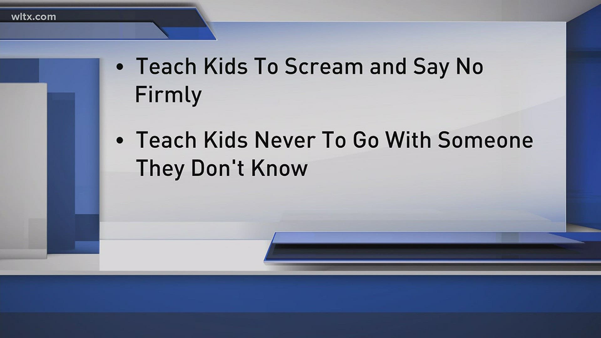 Experts say the first thing to keep in mind is; do not teach "stranger danger."